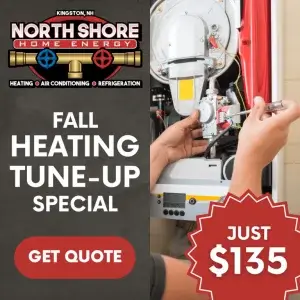 Start preparing your home for the colder months with a fall heating tune-up with North Shore Home Energy.